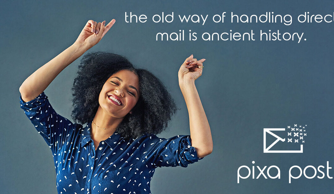 Get the Most out of Your Mailing with Pixa Post!